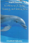 BOOK - Dolphin Discovery: Bottlenose Dolphin Training and Interaction