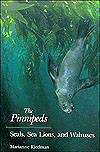 BOOK - The Pinnipeds: Seals, Sea Lions and Walruses